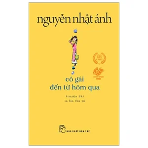 Sách Cô Gái Đến Từ Hôm Qua - Nguyễn Nhật Ánh Sách Cô gái đến từ hôm qua truyện dài Nguyễn Nhật Ánh