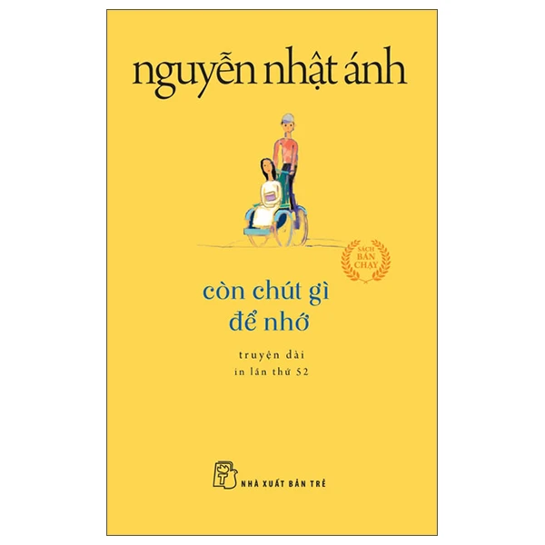 Sách Còn Chút Gì Để Nhớ - Nguyễn Nhật Ánh Sách Còn chút gì để nhớ truyện dài Nguyễn Nhật Ánh